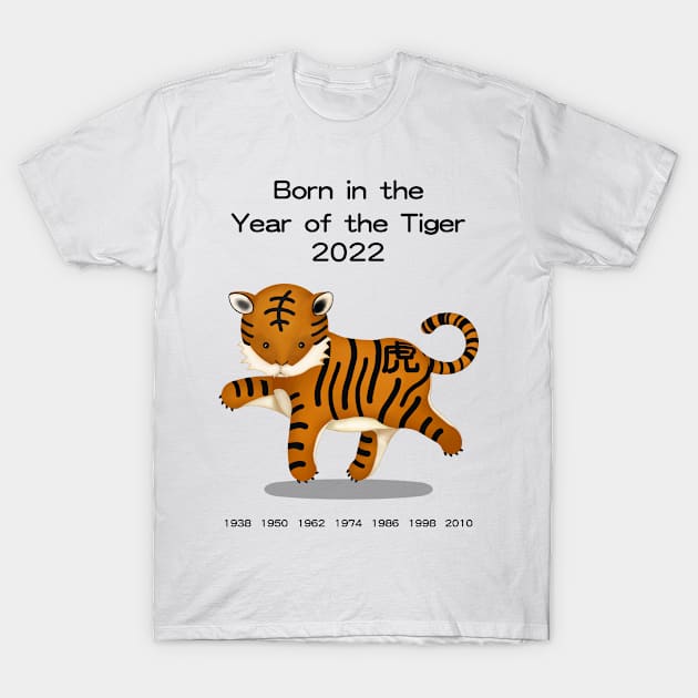 Born in the Year of the Tiger 2022 T-Shirt by Mozartini